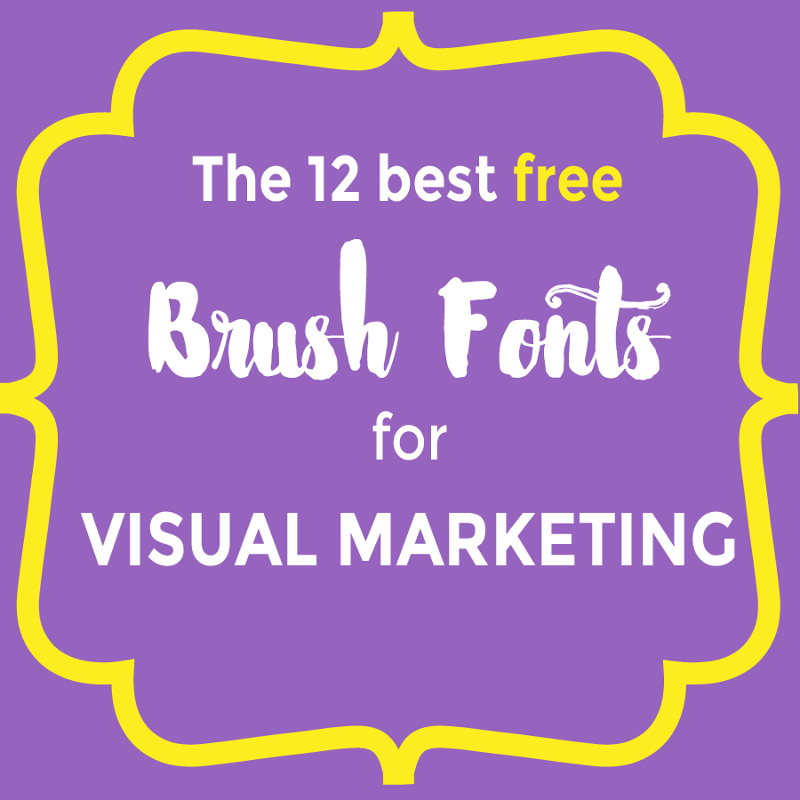 Best free brush fonts for visual marketing